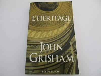 L’HÉRITAGE - John Grisham - Robert Laffont Broché - Photo 1/2