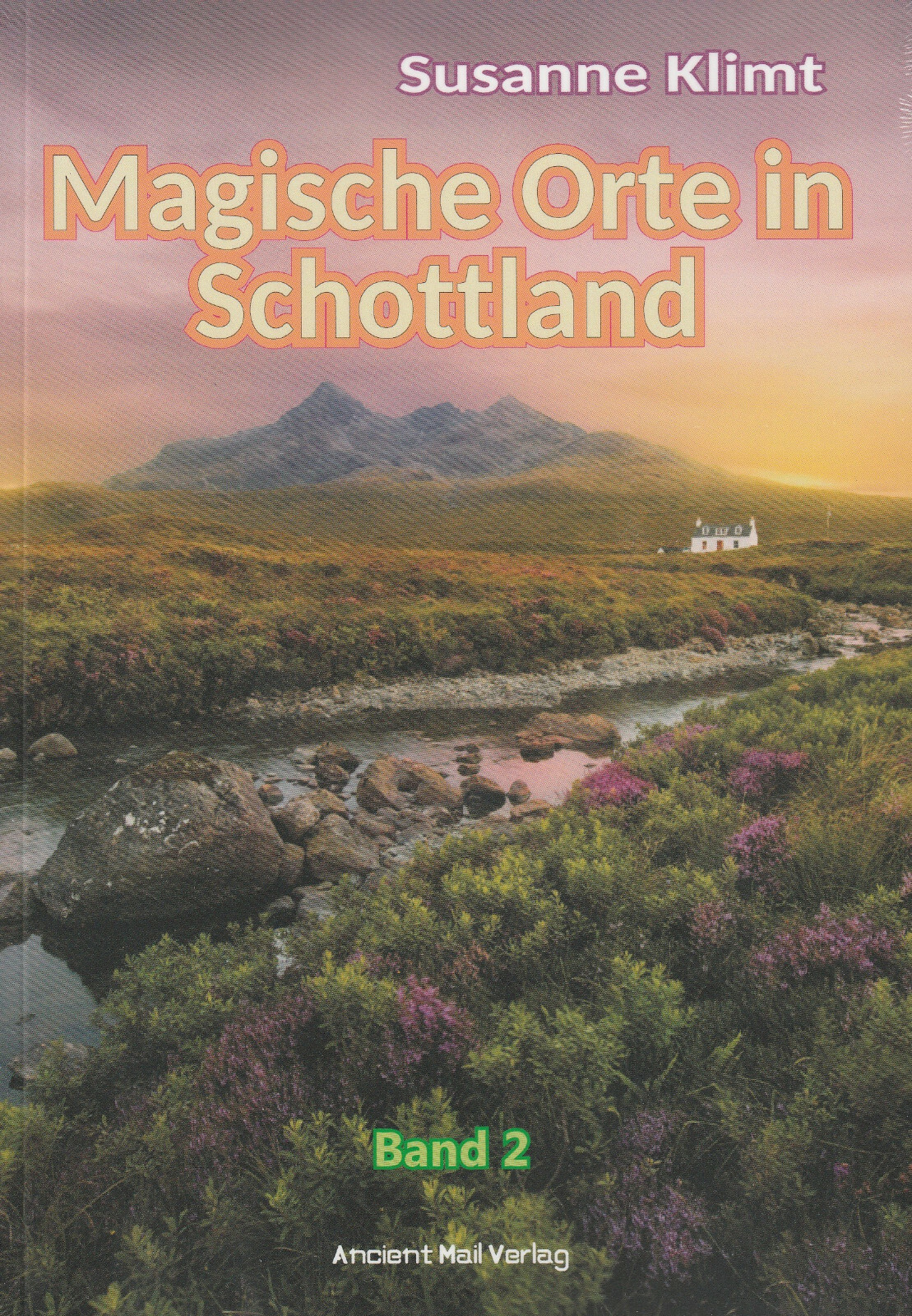 Thumbnail - Magische Orte In Schottland Teil 2 - Susanne Klimt Buch - Neu