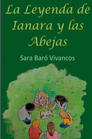 La Leyenda de Ianara Y Las Abejas Sara Baró Vivancos Taschenbuch Spanisch 2024