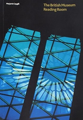 The British Museum Reading Room (Occasional P by Caygill, Marjorie L. 0861599853