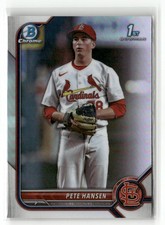 2022 Bowman Draft #BDC-128 Pete Hansen Chrome Refractor 1ST RC CARDINALS