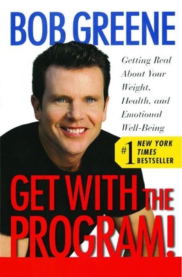Get with the Program!: Getting Real About Your Weight, Health, and Emotional...