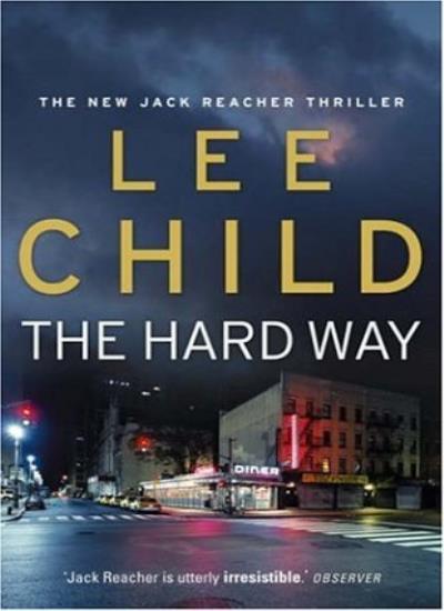 The Hard Way (Jack Reacher)-Lee Child, 9780593051849