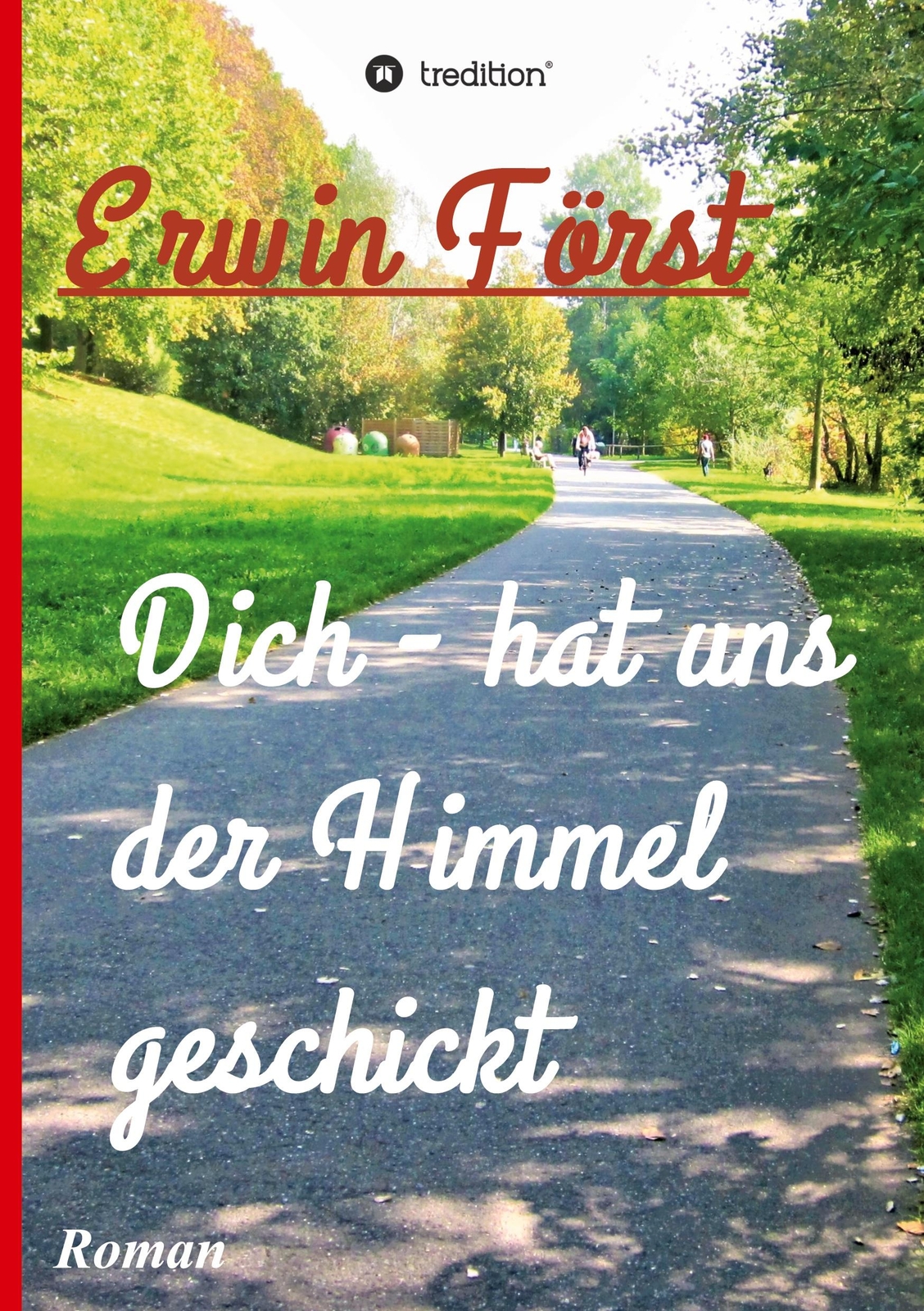 Thumbnail - Dich - Hat Uns Der Himmel Geschickt | Buch | 9783347375765