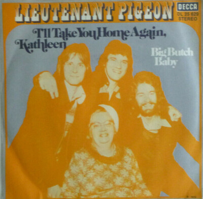7 '' 1974 INSTRUMENTAL ! LIEUTENANT PIGEON : I´ll Take You Home Kathleen /MINT-?