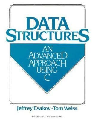 #ad Data Structures: An Advanced Approach Using C 9780131988477 Esakov hardcover $16.99