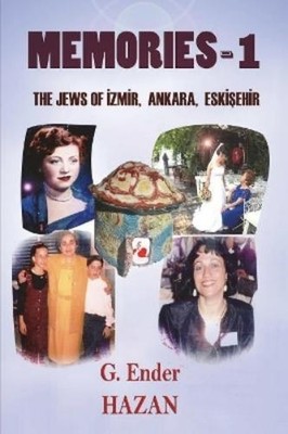 G Ender Hazan Memories-1 ''The Jews of Izmir, Ankara, Esk (Paperback) (UK IMPORT)