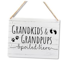 Grandkids and Grandpups Spoiled Here Sign - Gifts for Grandparents, Funny