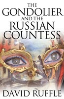 The Gondolier And The Russian Countess David Ruffle Taschenbuch Englisch 2016