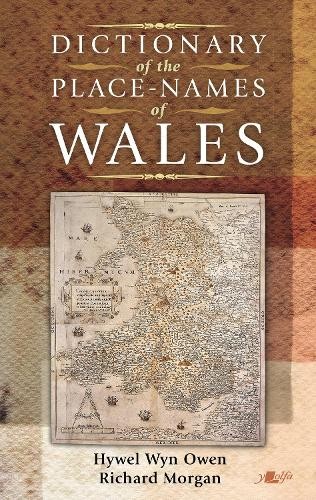Dictionary of the Place Names of Wales - Image 6