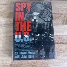 Product Image: Spy in the U.S. Pawel Monat 1962 First Edition Signed Cold War Harper & Row