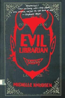 Evil Librarian - Paperback, by Knudsen Michelle - Very Good x