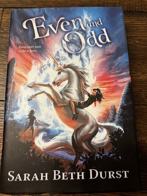 Even and Odd Sisters Book by Sarah Beth Durst [Hardback] Clarion Books Fantasy