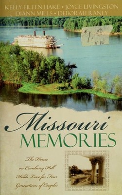 Missouri Memories: Beyond the Memories/The Pretend Family/Finishing Touches/Fina