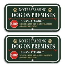 2 Pack No Trespassing Dog On Premises Keep Gate Shut Sign, 12 x 6 inch Rust F...