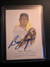 2006 Topps Allen & Ginter's - Billy Wagner #67. Autographed HOF Mets Signed. 