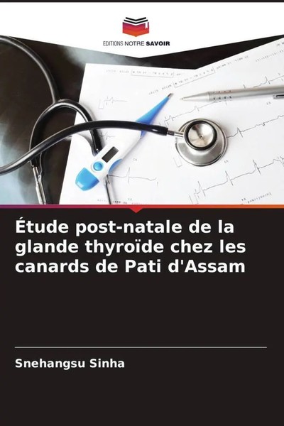 Snehangsu Sinha | ÉTude Post-Natale De La Glande ThyroïDe Chez Les Canards De...-image