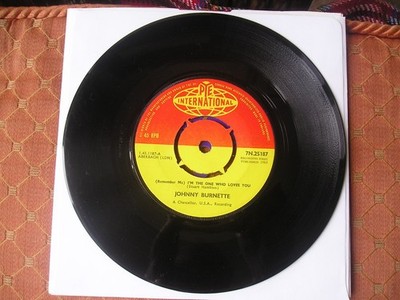 JOHNNY BURNETTE REMEMBER ME I'M THE ONE WHO LOVES YOU/TIME IS NOT ENOUGH 7'' 1963