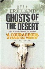 Ryan Ireland Ghosts of the Desert (Paperback) Point Blank (UK IMPORT)