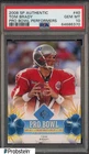 2008 SP Authentic Pro Bowl Performers #40 Tom Brady Patriots PSA 10 GEM MINT