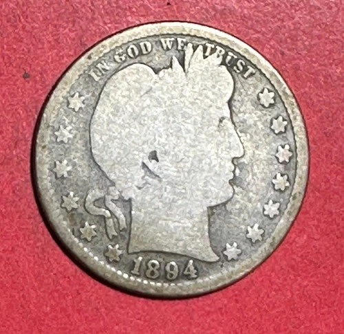 1894S US Barber SILVER Quarter "San Francisco" Mint! Lower Mintage! Good! Coin!