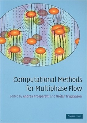 Computational Methods for Multiphase Flow (Paperback or Softback)