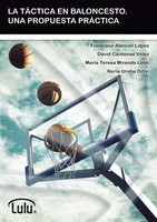 LA TÁCtica EN Baloncesto. UNA Propuesta PrÁCtica | LóPez (U. A.) | Taschenbuch