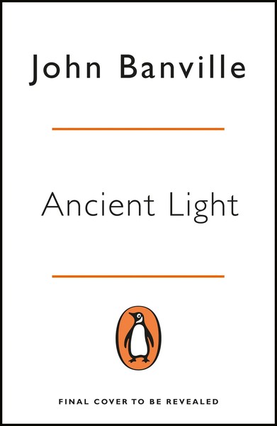 John Banville | Ancient Light | Taschenbuch | Englisch (2019)-image