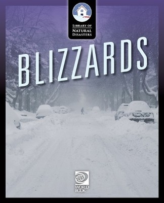 World Book Blizzards (Taschenbuch) Library of Natural Disasters