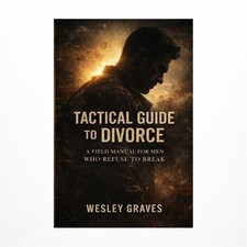 Tactical Guide to Divorce
