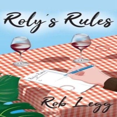 Roly's Rules Rob Legg Hardcover New Generation Publishing Ltd