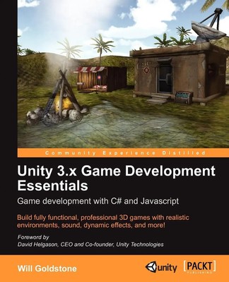 Unity 3.X Game Development Essentials Will Go*dstone Taschenbuch Englisch 2011