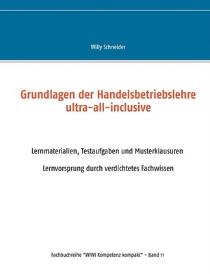 Schneider - Grundlagen der Handelsbetriebslehre ultra-all-inclusive Le - X555z