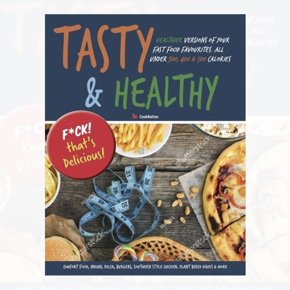 Tasty & Healthy F*ck That's Delicious Healthier Versions by Iota Paperback NEW