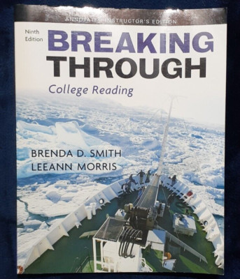Breaking Through College Reading Ninth Edition Annotated Instructor's Edition