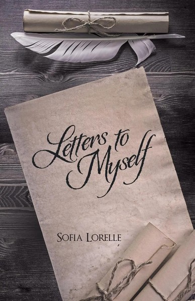 Letters To Myself Sofia Lorelle Taschenbuch Kartoniert / Broschiert Englisch-image