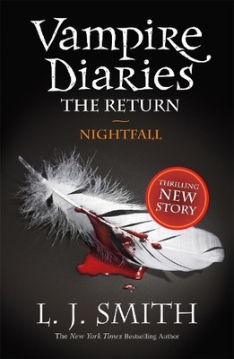 L.J. Smith The Vampire Diaries: Nightfall (Taschenbuch) Vampire Diaries