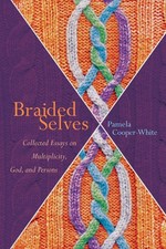 Braided Selves: Collected Essays on Multiplicity, God, and Persons - paperba...