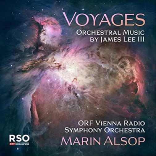 James Lee III Voyages: Orchestral Music By James Lee III (CD) Album