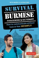 Kenneth Wong Survival Burmese Phrasebook & Dictionary (Paperback)