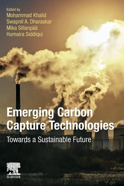 Emerging Carbon Capture Technologies Towards A Sustainable Future Khalid (U. A.)-image