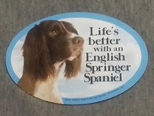 Dog Magnet: Life's Better With an English Springer Spaniel. FUN Cute Great Gift 