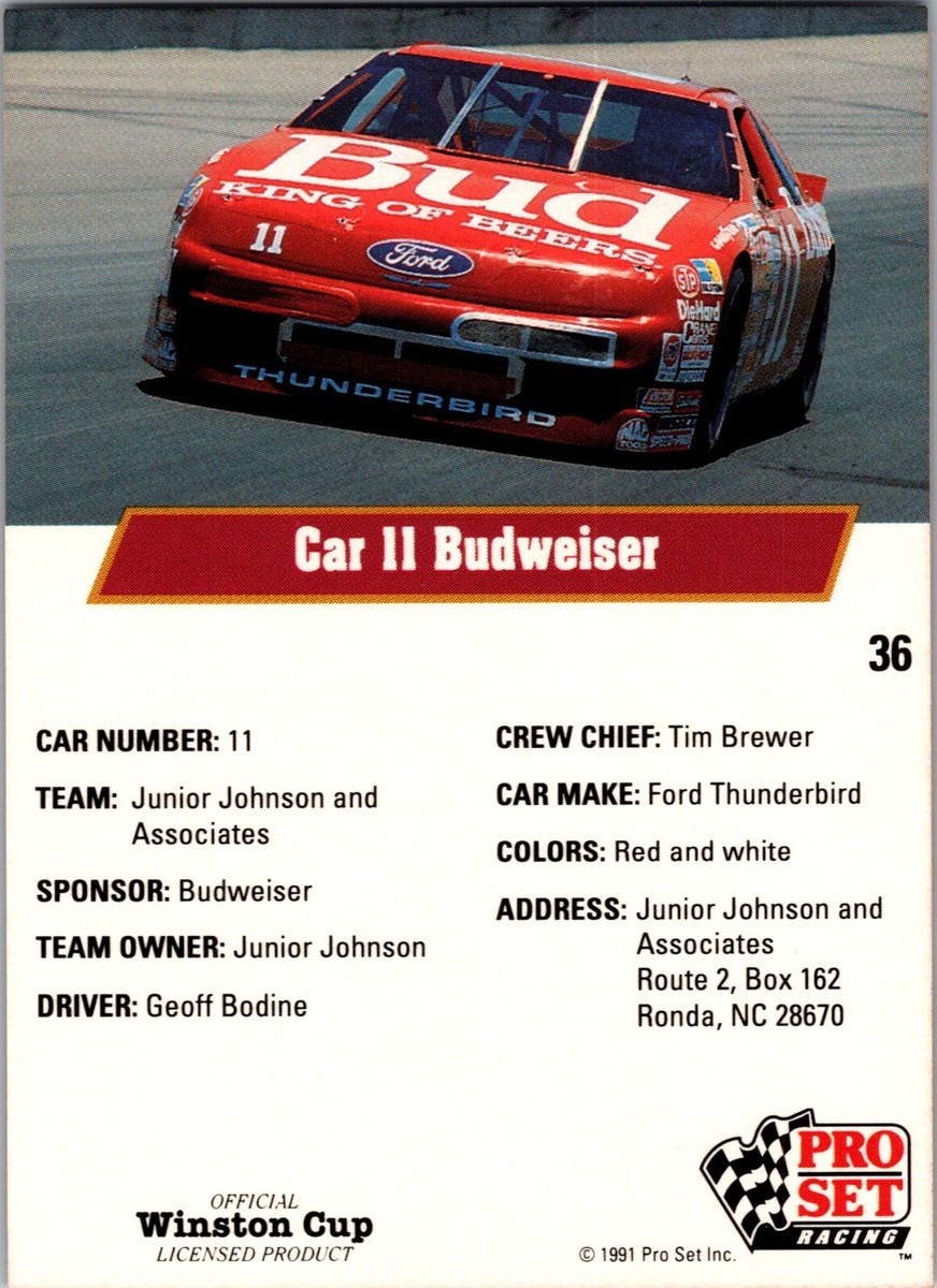 1991 Pro Set- Winston Cup Racing #36 Car 11 Budweiser King Of