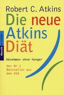 Die neue Atkins Diät von Atkins, Robert C. | Buch | Zustand sehr gut