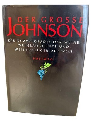 Der Grosse Johnson Wein Enzyklopädie Hugh Johnson Hallwag Hardcover Deutsch