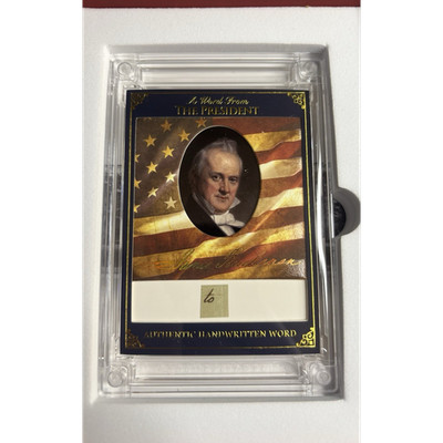 A Word From the President James Buchanan rare ink handwritten word  to  POTUS 25