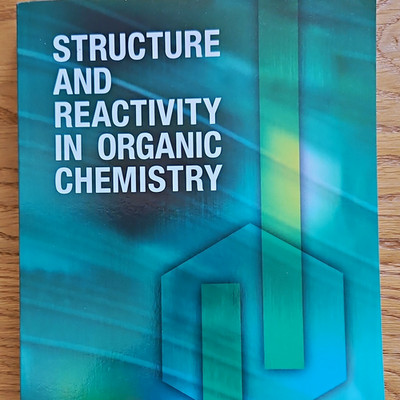 Structure and Reactivity in Organic Chemistry   Lehrbuch, Mark G. Moloney, EN
