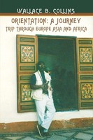 Orientation | A Journey:Trip Through Europe Asia And Africa | Collins | Buch