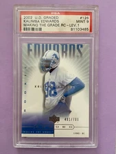 2002 UD GRADED MAKING THE GRADE RC LEVEL 1 KALIMBA EDWARDS #126 PSA 9 #ED /700