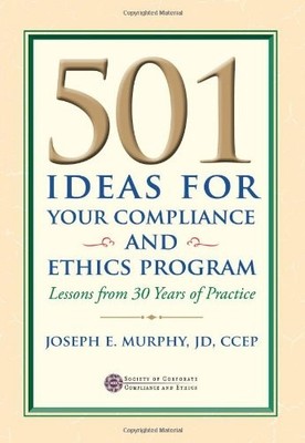 501 Ideas For Your Compliance And Ethics Program